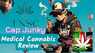 TNSC Cap junky medical cannabis review UK 