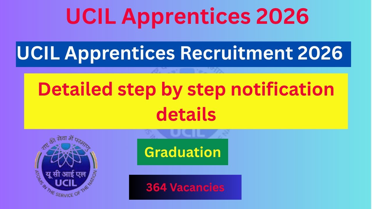 UCIL Apprentices Recruitment 2026 | New Vacancy 2026 | Job Journey 