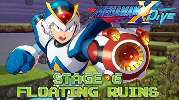 Mega Man X DiVE: Stage 6 Normal - Floating Ruins