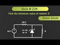 Zener Diode Solved Problem | Quiz # 234