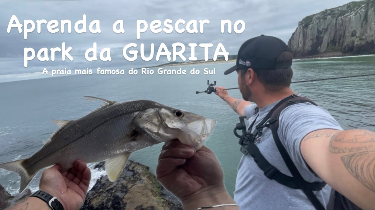 APRENDA FÁCIL! DICAS para pegar seu primeiro ROBALO no Park da GUARITA em Torres-RS. ( Parte 1 )