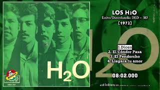 Video thumbnail of "Los H2O (1972). Disco Completo"