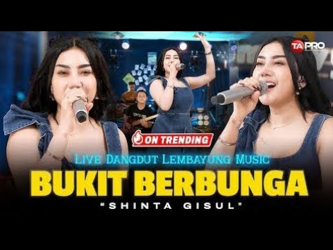 Shinta Gisul -  Bukit Berbunga | Hits Lagu Dangdut Terbaru 2025