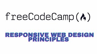 Freecodecamp| html css | Responsive Web Design Principles
