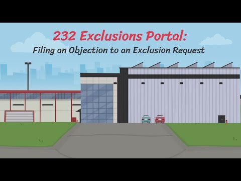 232 Exclusions Portal:  Filing an Objection to an Exclusion Request with Audio Descriptions