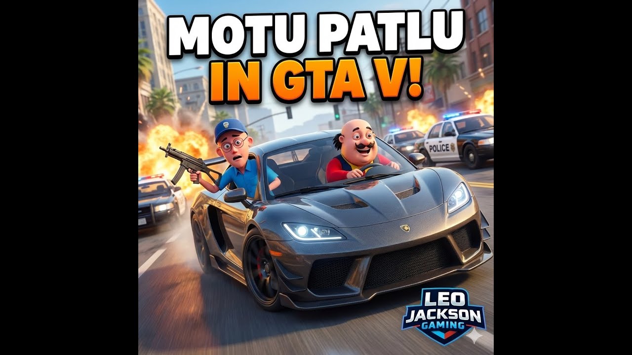 GTA 5: Motu Patlu vs Los Santos Police leo jackson  