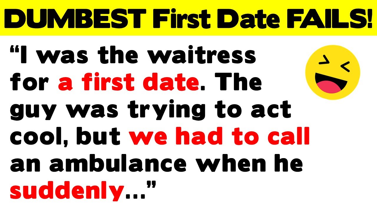 DUMBEST, Funniest, Craziest First Date FAILS!