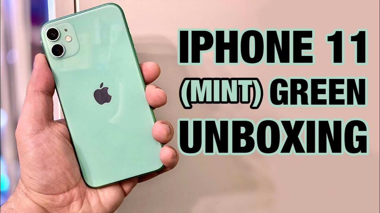 IPhone 11 Mint 🌿 Green Unboxing video🎥🤩🥺    My 💕favorite color🎨 iphone 