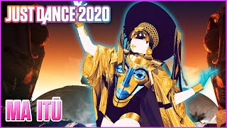 Just Dance 2020: MA ITŪ by Stella Mwangi | Official Track Gameplay [US]