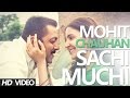 SACHI MUCHI Video Sultan | Salman Khan | Mohit Chauhan Full Song With Lyrics