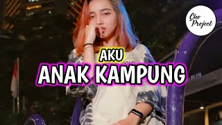 LAGU PESTA TERBAIK || AKU ANAK KAMPUNG || REMIX TERBARU 2022
