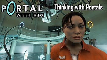Thinking with Portals - Portal RTX