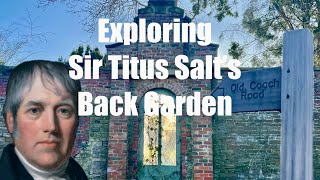 Sir Titus Salt’s Back Garden #explore