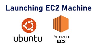 AWS Tutorial 1 - Launching EC2 Ubuntu Machine on AWS screenshot 4