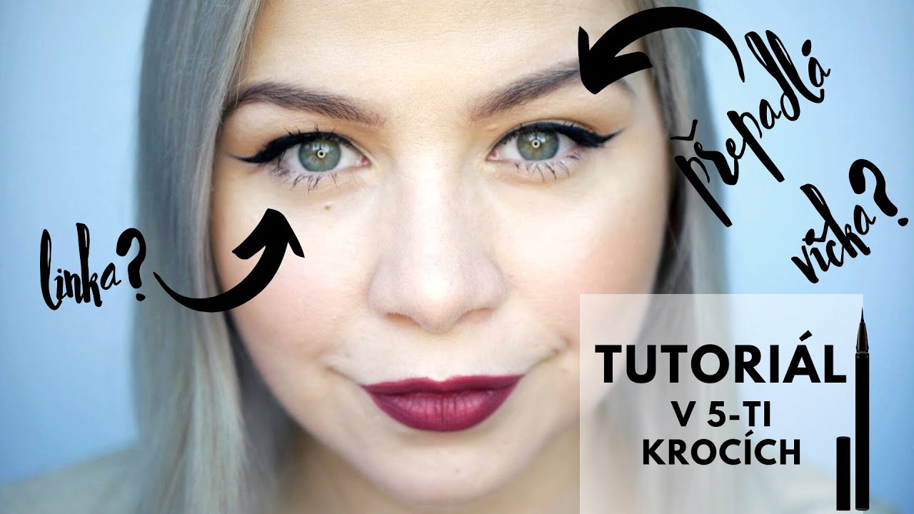 Jak si namalovat linku na převislém víčku | TUTORIÁL na oční linku v 5-ti krocích