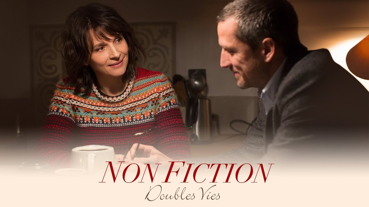 Non-Fiction (Double Vies) - Official Trailer