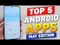 Top 5 Best Android Apps!  (May 2026) My Favorite Apps To Recommend!