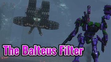 Armor Core 6: The Balteus Filter Experience.