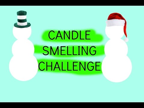 Candle Smelling Challenge!