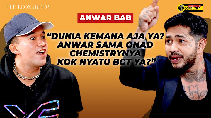FACE TO FACE WITH ONADIO LEONARDO - ANWAR BAB