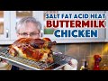 ✅ Glen Makes Buttermilk Marinated Chicken From Salt Fat Acid Heat