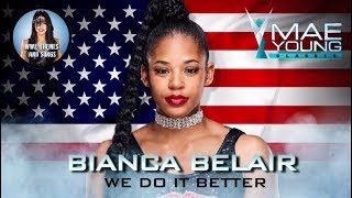 Bianca Belair - We Do It Better Official Wwe Myc Theme