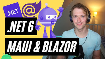 .NET 6 MAUI & Blazor Android App 🚀 Getting Started / First Look