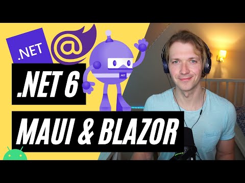 .NET 6 MAUI & Blazor Android App 🚀 Getting Started / First Look