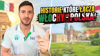 5 Niesamowitych Historii Które Łączą Włochy I Polskę