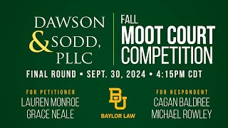 Baylor Law Moot Court Final (Fall 2024)