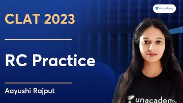 RC Practice for CLAT 2023 | Aayushi Rajput | Unacademy CLAT