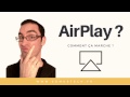 Airplay  comment a marche 