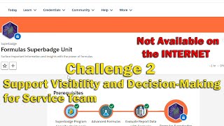 Formulas Superbadge Unit|| Challenge 2|| Support Visibility and Decision Making for Service Team