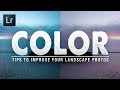 7 Simple Tips To IMPROVE COLOR In Your Landscape PHOTOS