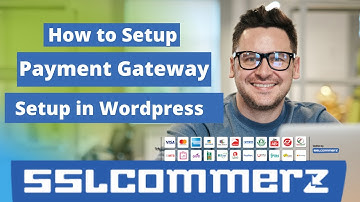 sslcommerz Payment Gateway Integration WordPress WooCommerce | SSLCommerz পেমেন্ট গেটওয়ে সেটআপ 2021