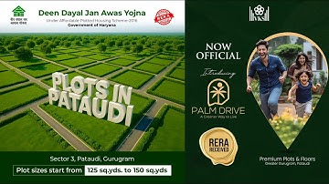 DDJAY Plot for Sale in Gurgaon Pataudi Sector 3 – Palm Drive Deen Dayal jan Awas & RERA Plot Pataudi