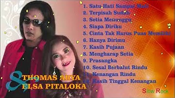 Thomas Arya dan Elsa Pitaloka Slow Rock Full Album
