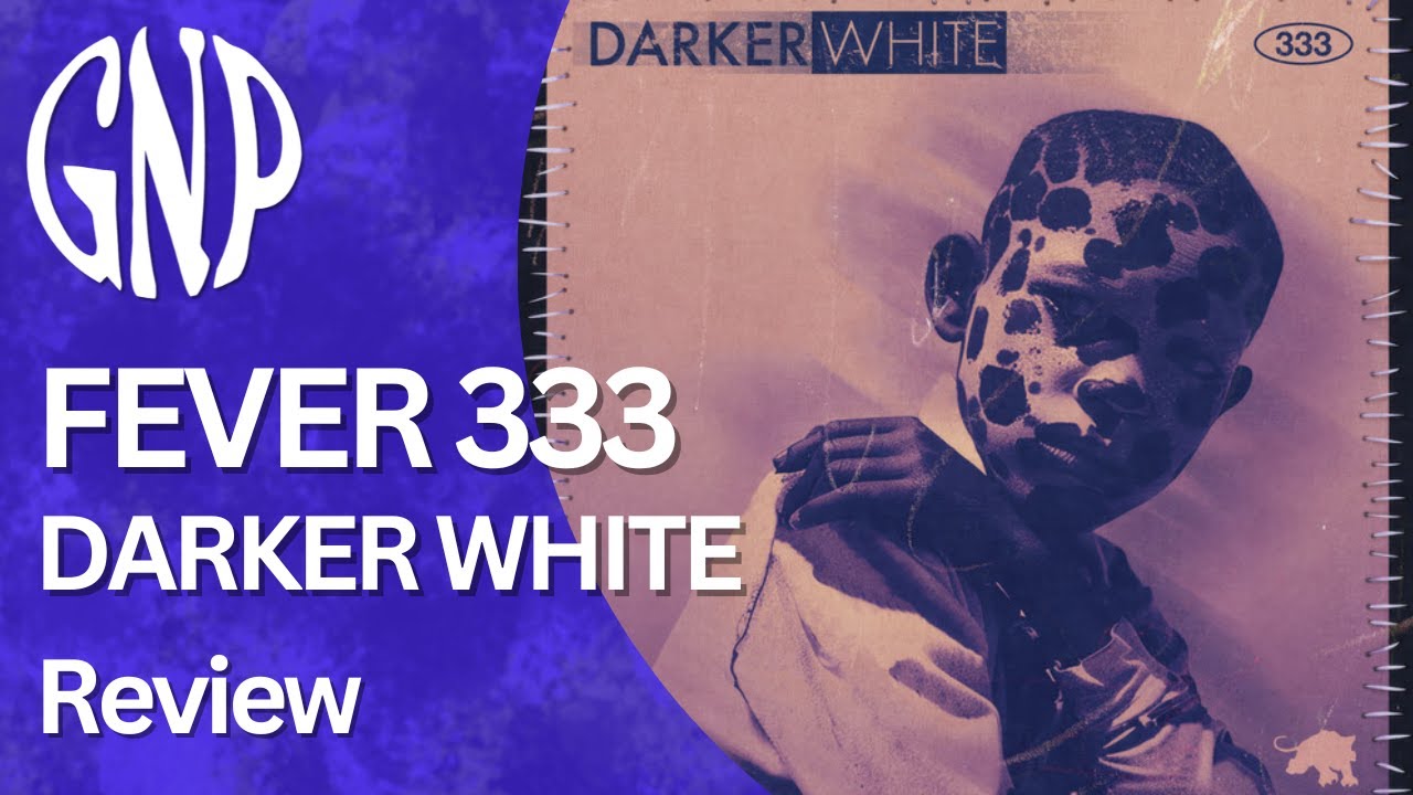 FEVER 333 