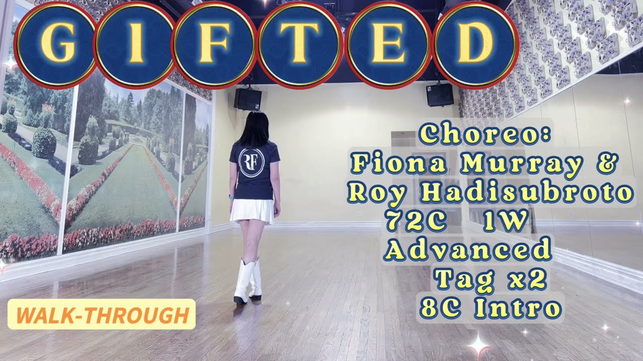 GIFTED Line Dance (WALK-THROUGH)
