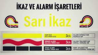 Sarı Alarm, Türkiyede İkaz Ve Alarm Sesleri, Acil Durum Siren Sesleri