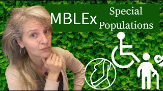 Massage for Special Populations: What Every MBLEx Student Should Know