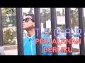 TEGAR - PERJALANAN YANG BERLIKU - Official Music Video 1080p