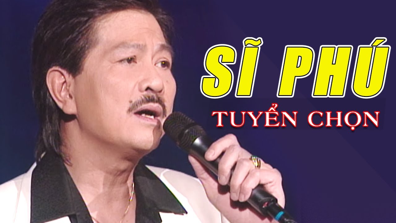 Liên Khúc Niệm Khúc Cuối, Mắt Biếc, Tuyết Trắng - Sĩ Phú | Tình Khúc Xưa Bất Hủ