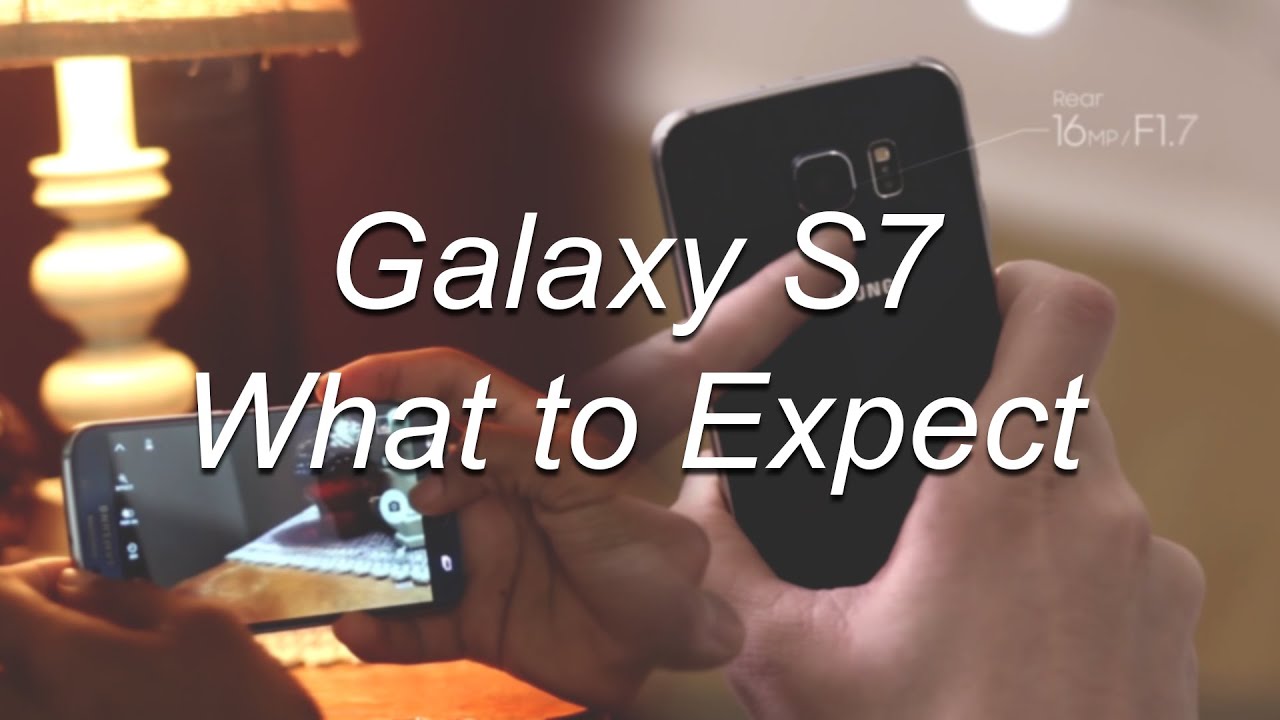 Galaxy S7 to have the best camera EVER on a phone?!