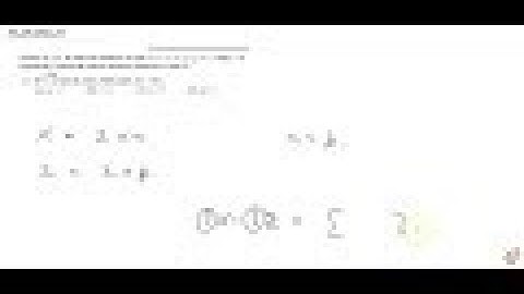 If `n=p` , then the order of the matrix `7X-5Z` is: (A) `p xx2` (B) `2xx n` (C) `n xx3` (D) `p x...