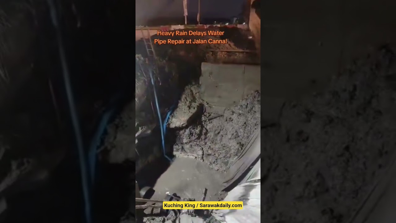 Heavy Rain Delays Water Pipe Repair at Jalan Canna! 