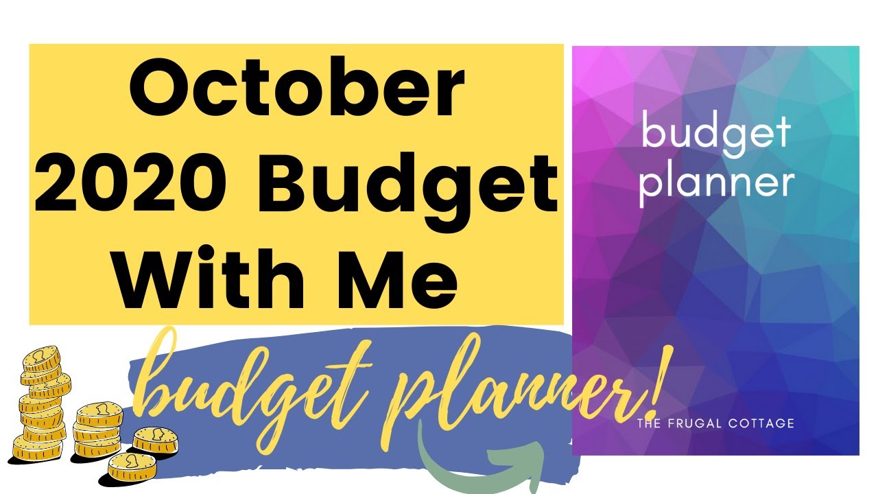 OCTOBER 2020 MONTHLY BUDGET | Budget With Me | UK Cash Budget
