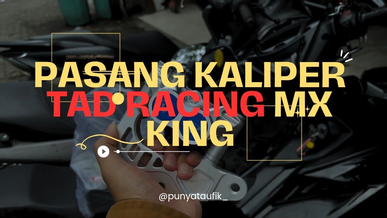 Pasang kaliper TAD Racing di Mx King 🥸 