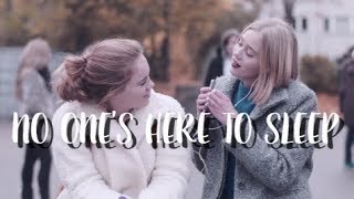 NOORA + EVA || no one's here to sleep