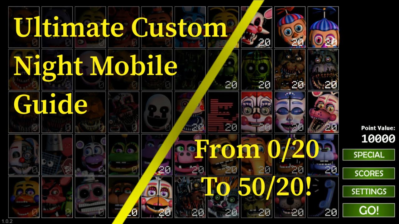 Ultimate Custom Night - Mobile Edition 